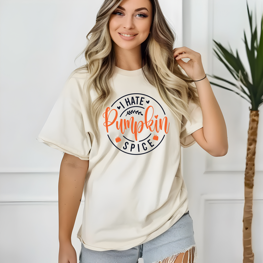 R42 I HATE PUMPKIN SPICE (BLACK LETTERING)(UNISEX)